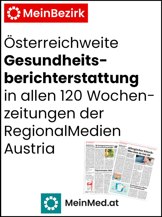 Zeigt Logos von MeinBezirk und MeinMed und ihre österreichweite Gesundheitsberichterstattung in allen 121 Wochenzeitungen der Regional Medien Austria